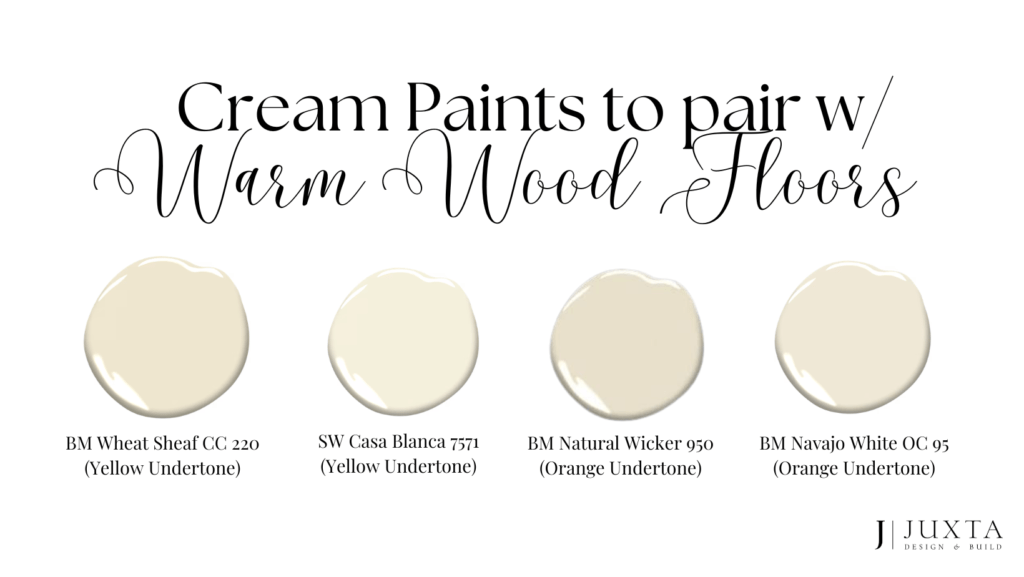 Cream paints that pair with warm wood floors
